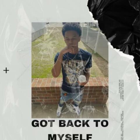 Got Back To Myself