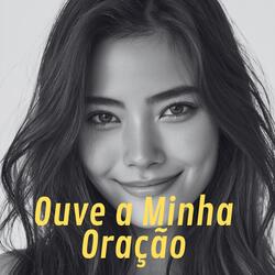 Ouve a Minha Oração