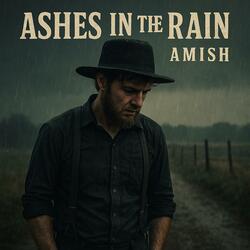 Ashes In The Rain