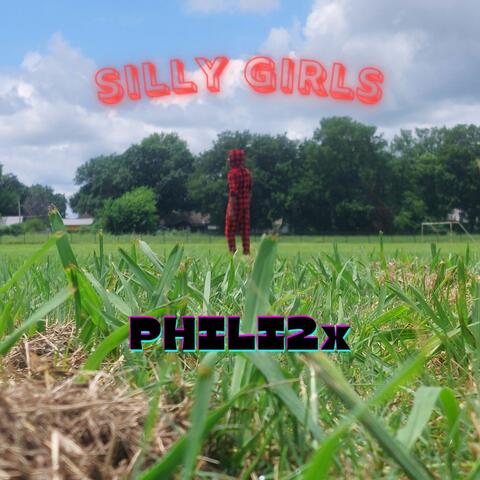 SILLY GIRLS