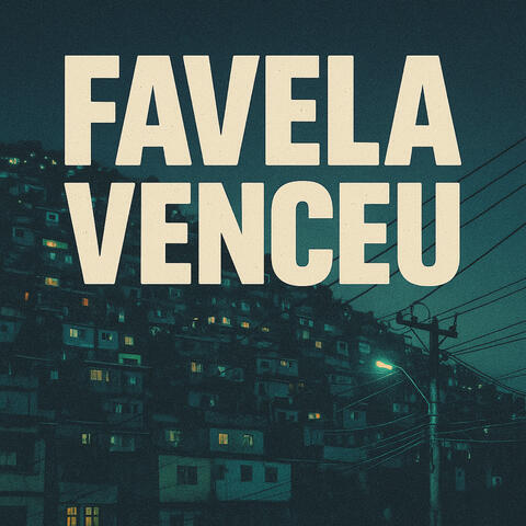 Favela Venceu