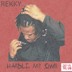 HANDLE MY OWN