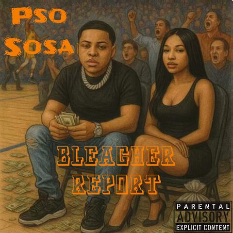 BLEACHER REPORT Vol.1