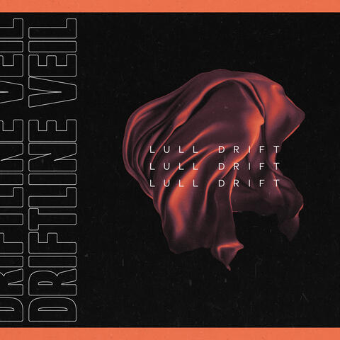 Driftline Veil