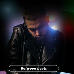 Between Beats