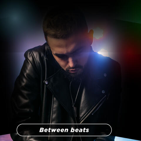 Between Beats