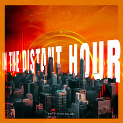 In the Distant Hour