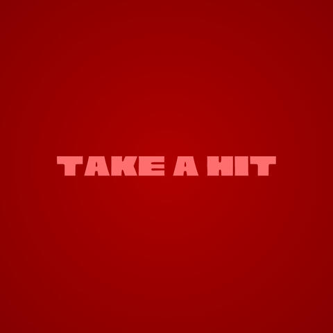 Take a Hit