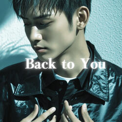 Back to You