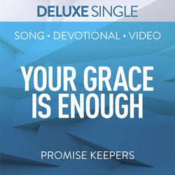 Your Grace Is Enough