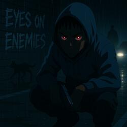 Eyes On Enemies