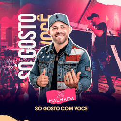 Só Gosto Com Você