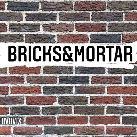 bricks&mortar