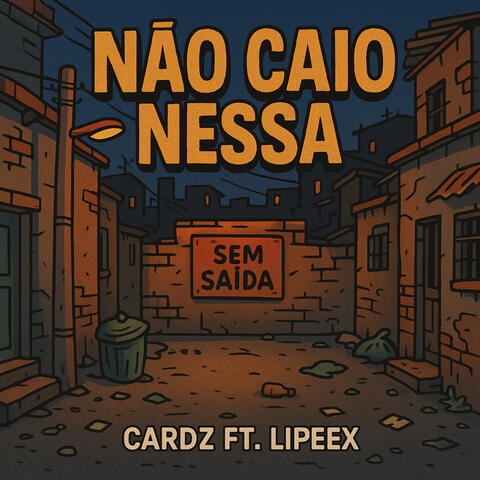 Não Caio Nessa