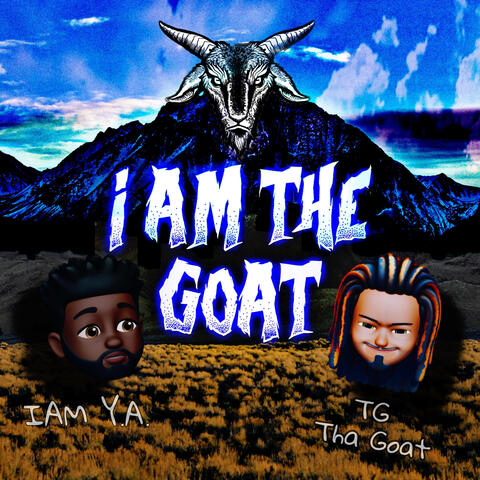 IAM THA GOAT