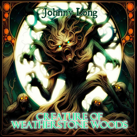 Creature of Weatherstone Woods