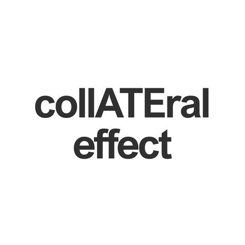collATEral effect