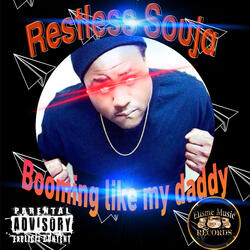 Booming like my Daddy