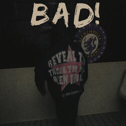 BAD !