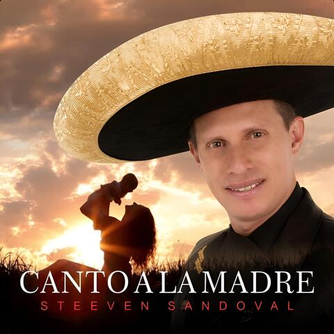 Canto A La Madre