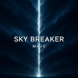 Sky Breaker