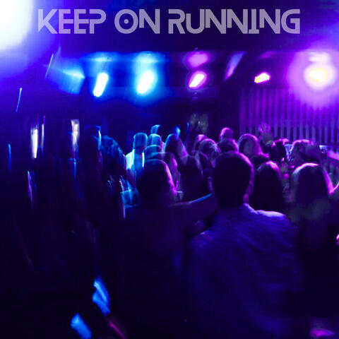 Keep On Running