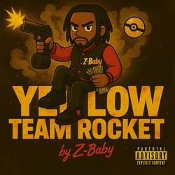 Yellow Team Rocket