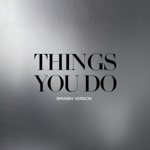 Things You Do