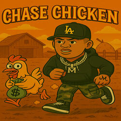 Chase Chicken