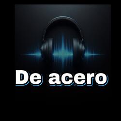 De acero