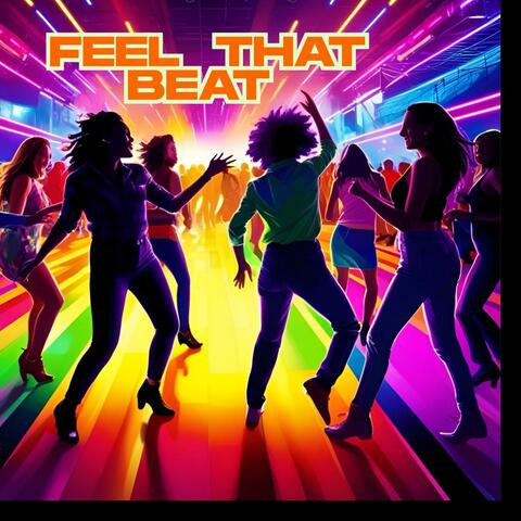 feel that beat