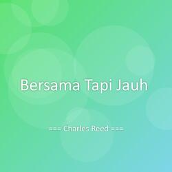 Bersama Tapi Jauh