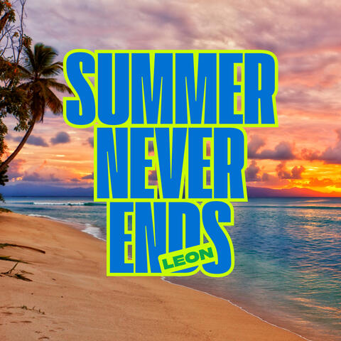 Summer never ends