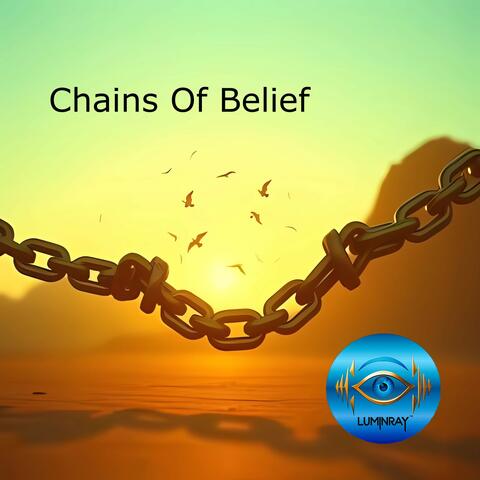 Chains Of Belief
