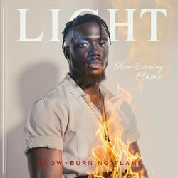 Slow-Burning Flame