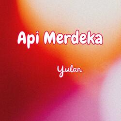 Api Merdeka