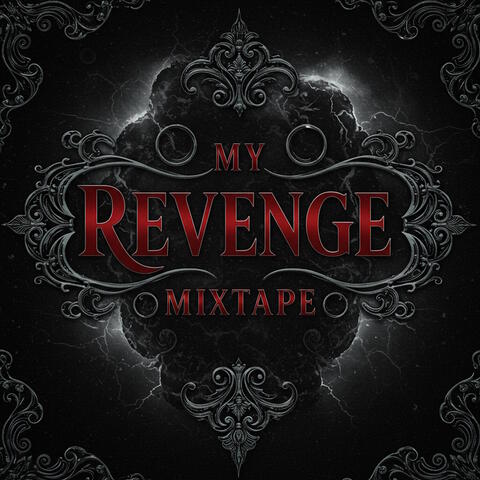 My Revenge Mixtape