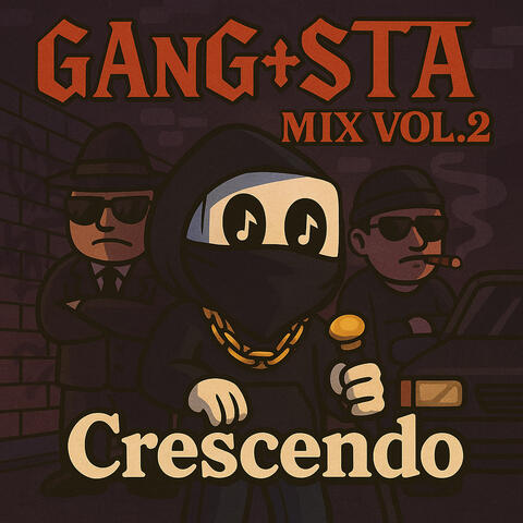Crescendo GAnG+STA MIX VOL.2