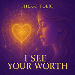 I See Your Worth