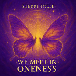 We Meet in Oneness - A Course in Miracles ACIM