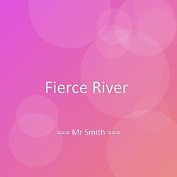 Fierce River