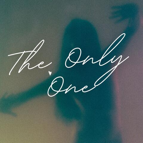 The Only One