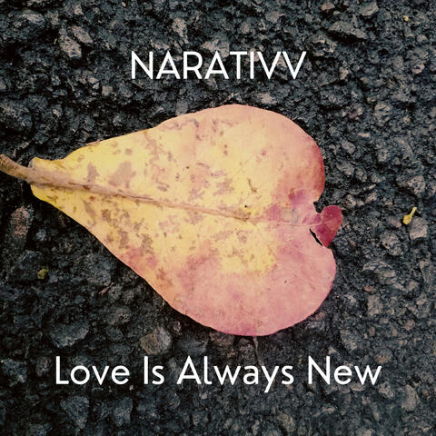 Love is Always New
