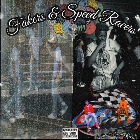 Fakers And Speedracers