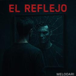 El reflejo