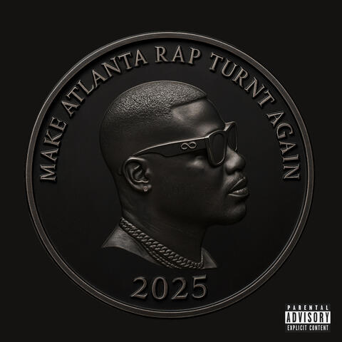 Make Atlanta Rap Turnt Again (Vol. 1)