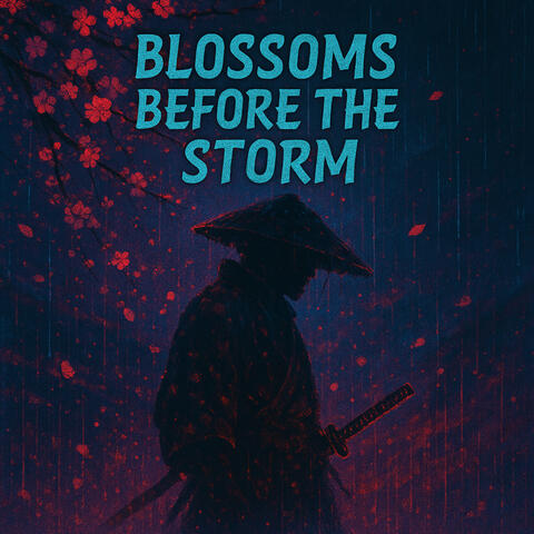 Blossoms Before the Storm