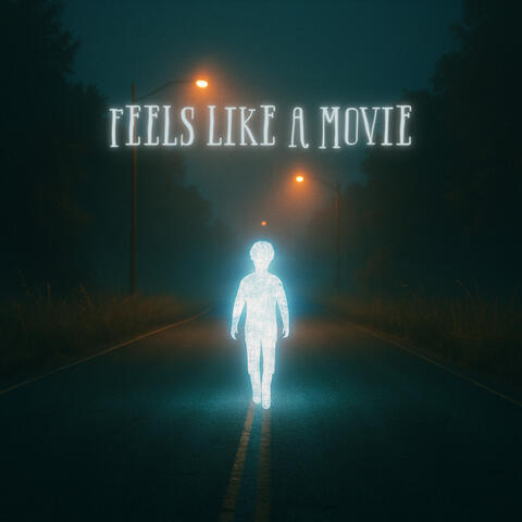 Feels Like a Movie