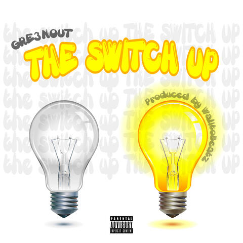 The Switch Up