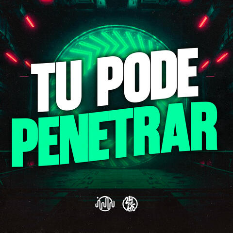 Tu Pode Penetrar